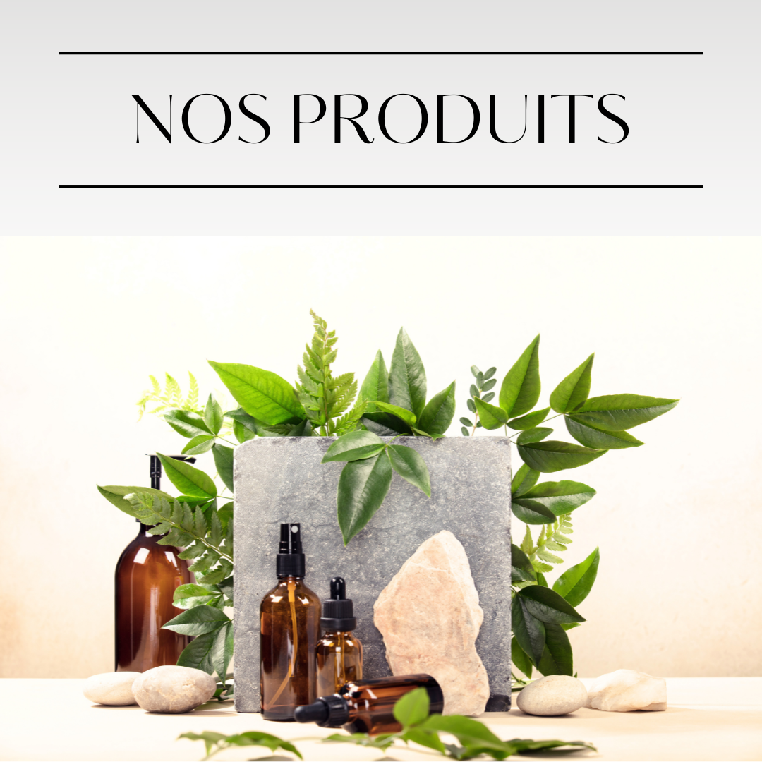 Nos produits